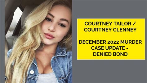 courtney tailor leak|OnlyFans Model Murder Case: Prosecutors Show Video of Fight